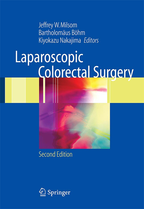 Laparoscopic Colorectal Surgery